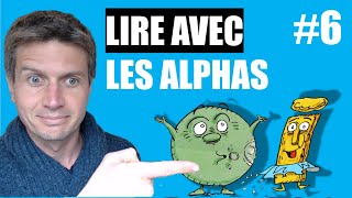 👉Apprendre à lire avec les alphas6 son OI chant des alphaslecture de syllabes avec le son OI [upl. by Miche]