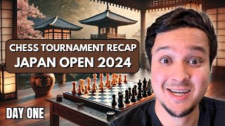 I Played a Chess Tournament in Japan Day 1 Recap [upl. by Yemrej]