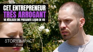 Un entrepreneur arrogant va réaliser une puissante leçon de vie [upl. by Sirac]