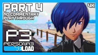 Persona 3 Reload  No Commentary Playthrough  PC 4K  Part 4 [upl. by Hakon]