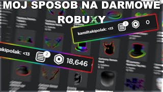 MÓJ SPOSÓB NA DARMOWE ROBUXY DZIAŁA 2023 [upl. by Davine229]