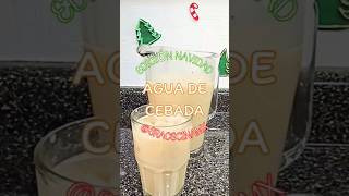 Agua de cebada receta aguadesabor aprendeacocinar [upl. by Hartley973]