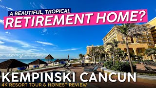 KEMPINSKI CANCUN RESORT OR RETIREMENT HOME 🇲🇽 Full Resort Tour amp Review [upl. by Sucramad]