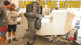 Rebuilding a Center Console Fishing Boat  Episode 15 Hanging the Motor [upl. by Anerres353]