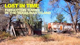 Lost In Time Decaying Towns Deep In The Remote Texas Wasteland [upl. by Gerta598]