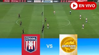 EN VIVO Dorados vs Tapatío  Ascenso MX  Partido de hoy en vivo [upl. by O'Gowan]