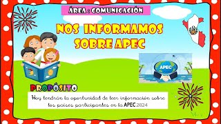 Comunicación  Informándonos sobre APEC PARA DOCENTES [upl. by Stoneham604]