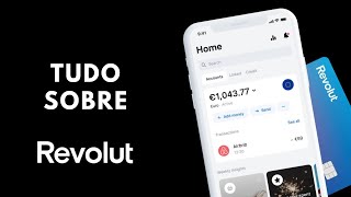 Revolut  O que é e como funciona para criar conta depositar e levantar dinheiro pedir cartão etc [upl. by Amitie]