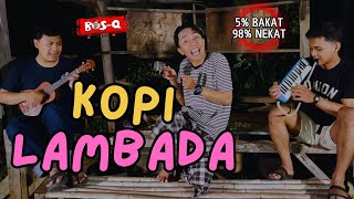 KOPI LAMBADA  BOSQ COVER SKA VERSION [upl. by Awe712]