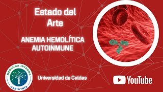 Anemia hemolítica autoinmune [upl. by Guild730]