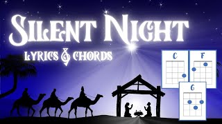 Silent Night  Lyrics and Easy Chords [upl. by Joby105]