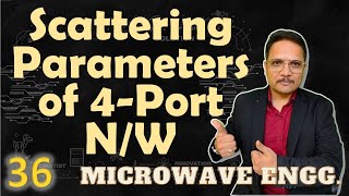 Scattering Parameters of Four Port Network  Microwave Engineering  Engineering Funda [upl. by Tonya459]