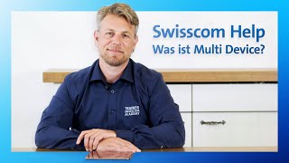 Was ist Multi Device  Swisscom Help [upl. by Bigford]