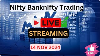 Nifty BankniftY Live Trading  Nifty Live Streaming  14 NOV 2024  niftylive [upl. by Sigvard136]