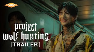 PROJECT WOLF HUNTING Official Trailer  Starring Seo Inguk Jang Dongyoon amp Choi Guyhwa [upl. by Remington143]