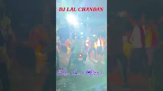 DJ LAL CHANDAN PAPER BLAST🤣djlalchandan shorts viralvideo viralshorts djrinkunewsetup [upl. by Felicdad]