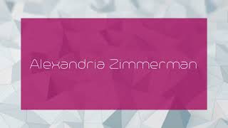 Alexandria Zimmerman  appearance [upl. by Henriette]