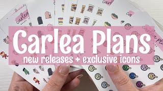 Carlea Plans  New Releases  Exclusive Icons  June 27th [upl. by Sheelagh]