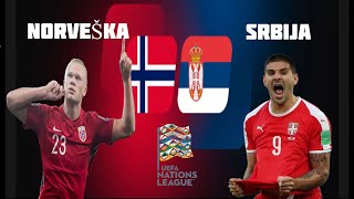 Norveška  Srbija Liga nacija 2022 [upl. by Enyallij]