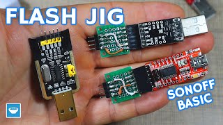 Jig Mastery Flash Sonoff Basic Switches with Tasmota Like a Pro  DIY Jig [upl. by Fernandez470]