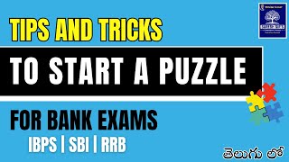 Tips amp Tricks to START a PUZZLE Explained by Master of Puzzles  Sarma Sir  IBPS  SBI  RRB PO [upl. by Nylyram]