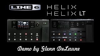 Line 6 HelixHelix LT Guitar Pickup Simulation Patches demo  by Glenn Delaune [upl. by Nhepets]