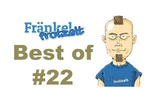 Best of Fränkel frotzelt 22  Von Gleisbauern und anderen Irren [upl. by Alatea740]