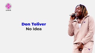 Don Toliver – No Idea Lirik Terjemahan [upl. by Sonaj521]