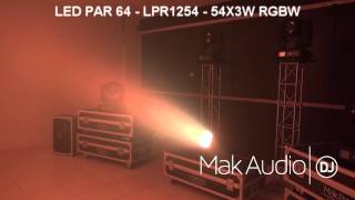 MAK AUDIO CANHÃO LED PAR 64  54X3W RGBW LPR 1254 [upl. by Ron978]