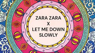 Zara Zara x Let Me Down Slowly  Anime Song  Zara Zara Song  Let Me Down Slowly  Arl Mashup [upl. by Yrrehs722]