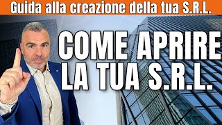 Come e quando aprire una SRL requisiti vantaggi e come costituirla [upl. by Oilicec]