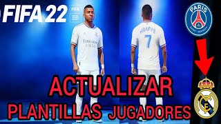 ACTUALIZAR PLANTILLAS UNIFORMES FICHAJES en FIFA 22 PS4 PS5 XBOX NINTENDO SWITCH 2022 🎮✅ [upl. by Anelam]