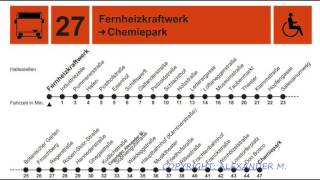 Stationsansagen der Buslinie 27 Frnheizkraftw  Chemiepark [upl. by Dorkas]