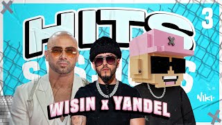 SESSION HITS 3  WISIN y YANDEL Electrica Pampam Pegao Rakata y Más [upl. by Hardan196]