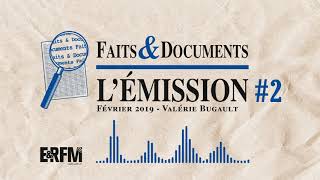 Faits amp Documents  lémission 2 avec Valérie Bugault [upl. by Nnylirej]