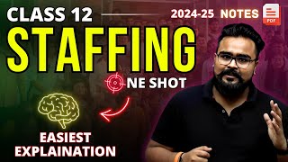 STAFFING class 12 business studies ONE SHOT  Chapter 6 bst  Gaurav Jain [upl. by Mulry]