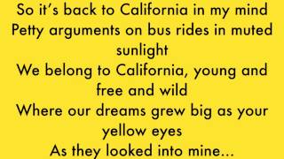 Steve Grand — Back to California — Lyrics [upl. by Panaggio]