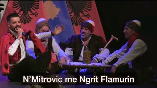 Gramos Daku  Mitrovic me ngrit Flamurin [upl. by Enalahs]