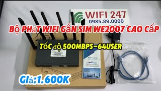 Bộ phát wifi gắn sim 4G WE2007 cao cấp giá 1600k tốc độ 500mbps kết nối tối đa 64 thiết bị￼ [upl. by Rebane]