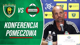 Konferencja prasowa po meczu GKS Katowice  Radomiak Radom 12 RADOMIAKTV [upl. by Collayer]