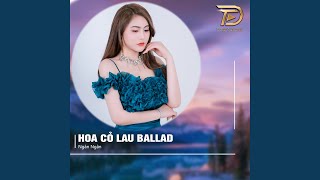 Hoa Cỏ Lau Ballad [upl. by Eetak115]