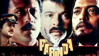 Parinda Full Movie 1989  Nana Pateker  Anil Kapoor  Jackie Shroff  Madhuri D [upl. by Asik]