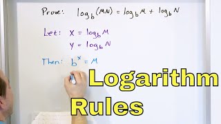 06  Proving the Logarithm Log Rules  Understand Logarithm Rules amp Laws of Logs [upl. by Azile]