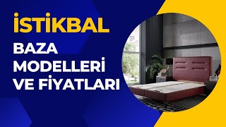 İstikbal Baza Modelleri İncelemesi 2023 Fiyatlar ve Modeller [upl. by Murton98]