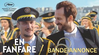 EN FANFARE  Bandeannonce officielle [upl. by Lednyc]