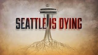 Seattle is Dying  A KOMO News Documentary [upl. by Waligore]