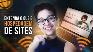 O que é Hospedagem de Site  O que é Como Funciona [upl. by Annoek60]