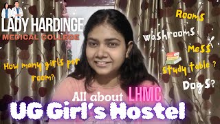 All about LHMC girl’s hostel ❤️🩺  Lady Hardinge Medical College  Saaksho [upl. by Ivanna]