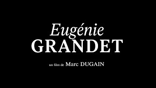 Eugénie Grandet 2020  Bande annonce HD [upl. by Renault]