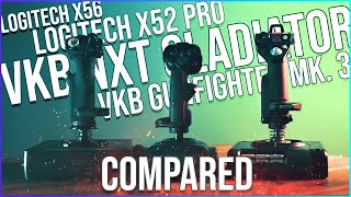 JOYSTICKS COMPARED  VKB vs Logitech X52 Pro vs X56 [upl. by Ahcilef]